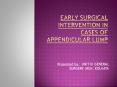 Early surgical intervention in appendicular lump PowerPoint PPT Presentation