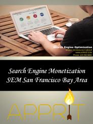 Search Engine Monetization SEM San Francisco Bay Area