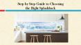 Step by Step Guide to Choosing the Right Splashback PowerPoint PPT Presentation