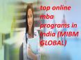 Top online mba programs in India (MIBM GLOBAL) PowerPoint PPT Presentation