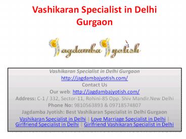 Vashikaran Specialist in Delhi Gurgaon