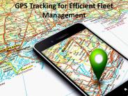 GPS Tracking for Efficient Fleet Management