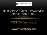 Fiber Optic Cable Network Services - VRS Technologies