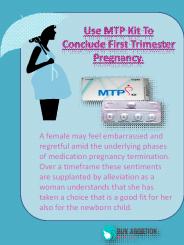Use MTP Kit To Conclude First Trimester Pregnancy
