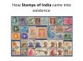 How Stamps of India came into existence PowerPoint PPT Presentation
