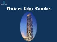 Waterfront Condos in Etobicoke - Waters Edge Condos