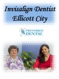 Invisalign Dentist Ellicott City PowerPoint PPT Presentation