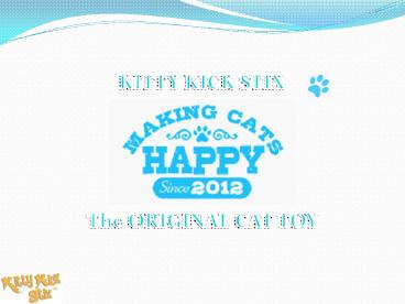 Organic catnip toy for cat – Kitty Kick Stix