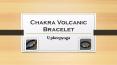 Chakra Volcanic Bracelet PowerPoint PPT Presentation