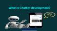 Overview of Chatbot development | Chatbot developers Australia PowerPoint PPT Presentation