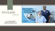 IVF Clinic in West Delhi