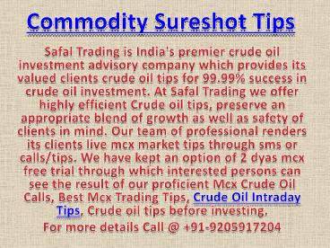 Best Mcx Trading Tips, Crude Oil Intraday Tips Call @ +91-9205917204