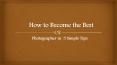 How to Become the Best Photographer in 5 Simple Tips PowerPoint PPT Presentation