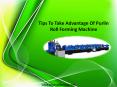 Tips To Take Advantage Of Purlin Roll Forming Machine PowerPoint PPT Presentation