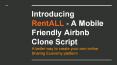 Airbnb Clone Script | Sharing Economy Script | Airbnb Clone - RentALL PowerPoint PPT Presentation