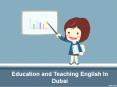 Education and Teaching English In Dubai PowerPoint PPT Presentation