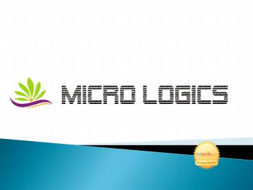 Automation Manufacturing of Machine in Pune | Micro Logics - PPT