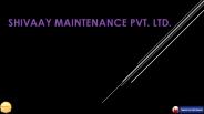 Shivaay Maintenance Pune