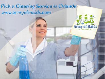Pick a Cleaning Service In Orlando