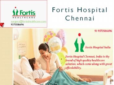India Fortis Hospital