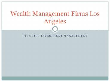 Wealth Management firms Los Angeles