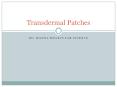 Cannabis Transdermal Patch PowerPoint PPT Presentation