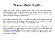 Wooden model ship kits.