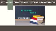 PSY 265 EDU  Creative and Effective /psy265edu.com