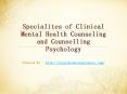 Specialites Of Clinical Mental Health Counseling And Counseling Psychology PowerPoint PPT Presentation