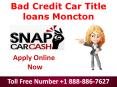 Bad Credit Car Title loans Moncton PowerPoint PPT Presentation