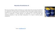 Necessity if transformer oil