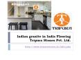 Indian granite in India Flooring PowerPoint PPT Presentation
