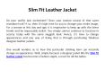 Slim fit leather jacket PowerPoint PPT Presentation