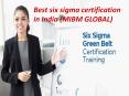 Best six sigma certification in India is one choice to MIBM GLOBAL (1) PowerPoint PPT Presentation