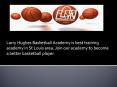 Best Basketball Academy for Premier Training St Louis, MO PowerPoint PPT Presentation