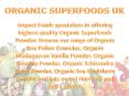 ORGANIC SUPERFOODS UK PowerPoint PPT Presentation