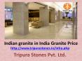 Indian granite in India Granite Price PowerPoint PPT Presentation