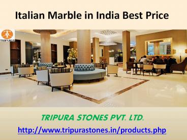 Italian Marble in India Best Price