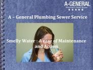Smelly Water : A case of Maintenance and Action (1)