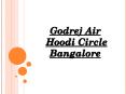 Godrej Air at Hoodi Circle, Bangalore - Call: (+91) 7289089451 PowerPoint PPT Presentation