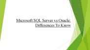 Microsoft SQL Server vs Oracle: Differences To Know