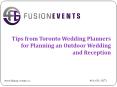 Tips from Toronto Wedding Planners for Planning an Outdoor Wedding and Reception PowerPoint PPT Presentation
