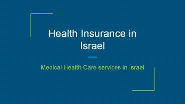 Health Insurance in Israel, Medical Healthcare services for Non-residents