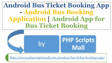 Android Bus Ticket Booking App - Android Bus Booking Application ...