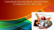 TERRORISM PREPAREDNESS AND RESPONSE / TUTORIALOUTLET DOT COM