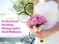 Professional Wedding Photographer West Midlands PowerPoint PPT Presentation