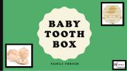 Baby Tooth Box
