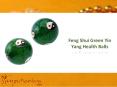 Feng Shui Green Yin Yang Health Balls PowerPoint PPT Presentation