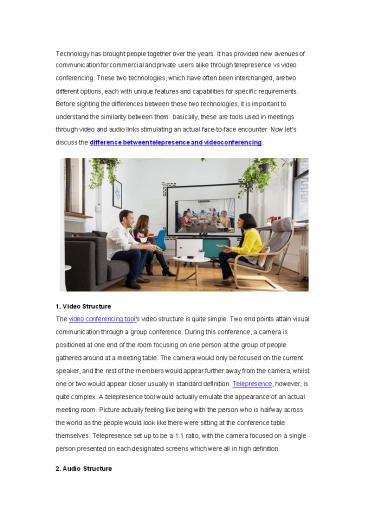 8 Differences between Telepresence and Videoconferencing