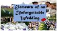 Elements of an Unforgettable Wedding PowerPoint PPT Presentation